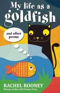 Cover: My Life as a Goldfish - Frances Lincoln Children's Books