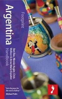 Abbildung von: Argentina Footprint Handbook - Footprint Travel Guides