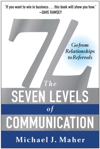 Enlarge image Cover: 7L: The Seven Levels of Communication - Benbella Books