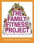Cover: Family Fitness Project - Spry Publishing LLC