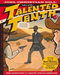 Abbildung von: Bass Reeves: Tales of the Talented Tenth, Volume 1 - Fulcrum Inc.,US