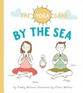 Cover: The Yoga Game by the Sea - Simply Read Books