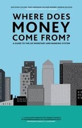 Cover: Where Does Money Come From? - New Economics Foundation