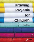 Cover: Drawing Projects for Children - Black Dog Press