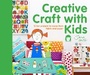 Cover: Creative Craft with Kids - Pavilion