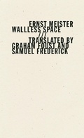 Cover: Wallless Space - Wave Books