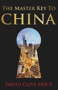 Cover: The Master Key to China - Panoma Press
