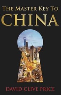Enlarge image Cover: The Master Key to China - Panoma Press