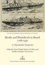 Bild: Books and Periodicals in Brazil 1768-1930 - Legenda