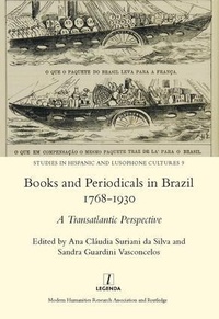 Bild vergrößern Bild: Books and Periodicals in Brazil 1768-1930 - Legenda