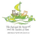 Cover: The Owl and the Pussycat and the Turtles of Fun - Two Rivers Press