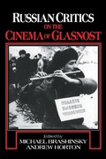 Cover: Russian Critics on the Cinema of Glasnost - Cambridge University Press