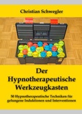 Cover: Der Hypnotherapeutische Werkzeugkasten - Mad Man&acute;s Magic
