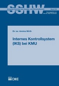 Enlarge image Cover: Internes Kontrollsystem (IKS) bei KMU - Dike Verlag Zürich