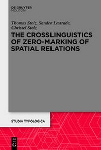 Enlarge image Cover: The Crosslinguistics of Zero-Marking of Spatial Relations - De Gruyter
