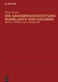 Cover: Die Sangspruchdichtung Rumelants von Sachsen - De Gruyter