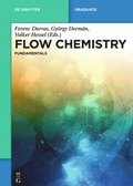 Cover: Flow Chemistry - Fundamentals - De Gruyter