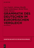 Cover: Grammatik des Deutschen im europ&auml;ischen Vergleich - De Gruyter