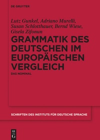 Bild vergrößern Bild: Grammatik des Deutschen im europäischen Vergleich - De Gruyter