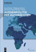 Cover: Au&szlig;enpolitik mit Autokratien - De Gruyter Oldenbourg
