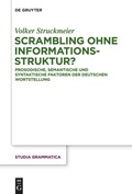 Cover: Scrambling ohne Informationsstruktur? - De Gruyter Akademie Forschung