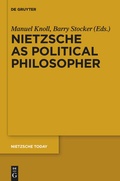 Cover: Nietzsche as Political Philosopher - De Gruyter