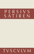 Cover: Die Satiren des Persius - De Gruyter