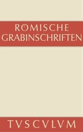 Cover: R&ouml;mische Grabinschriften - De Gruyter Akademie Forschung