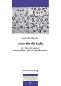 Cover: Leben f&uuml;r die Sache - Harrassowitz Verlag
