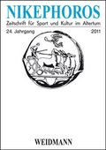 Cover: Nikephoros - Zeitschrift f&uuml;r Sport und Kultur im Altertum - Weidmannsche Hildesheim
