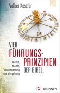 Cover: Vier F&uuml;hrungsprinzipien der Bibel - Brunnen Verlag GmbH