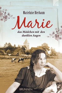 Abbildung von: Marie - das Mädchen mit den dunklen Augen - Brunnen