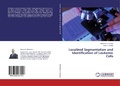 Cover: Localized Segmentation and Identification of Leukemic Cells - LAP Lambert Academic Publishing