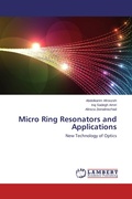 Cover: Micro Ring Resonators and Applications - LAP Lambert Academic Publishing