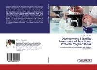 Abbildung von: Development & Quality Assessment of Functional Probiotic Yoghurt Drink - LAP Lambert Academic Publishing