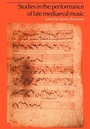 Cover: Studies in the Performance of Late Medieval Music - Cambridge University Press