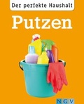 Cover: Der perfekte Haushalt: Putzen - Apollo Medien