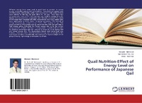 Abbildung von: Quail Nutrition-Effect of Energy Level on Performance of Japanese Qail - LAP Lambert Academic Publishing