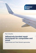 Cover: Adhesively-bonded repair techniques for composites and wood - Scholars' Press
