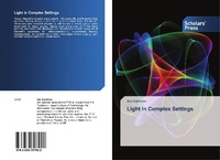 Abbildung von: Light in Complex Settings - Scholars' Press