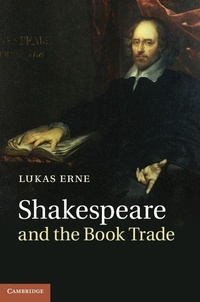 Enlarge image Cover: Shakespeare and the Book Trade - Cambridge University Press