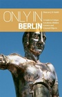 Cover: Only in Berlin - Only in