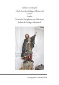 Cover: Ekkebert von Hersfeld, Das Leben des heiligen Heimerad. - Historische Kommission f&uuml;r Hessen