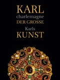 Cover: Karl der Gro&szlig;e / charlemagne - Sandstein Kultur