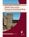 Cover: G&ouml;bekli Tepe und der Prozess der Sesshaftwerdung - P&auml;dagogische Forschungsstelle beim Bund der Freien Waldorfschulen e. V.