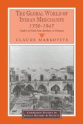 Cover: The Global World of Indian Merchants, 1750-1947 - Cambridge University Press