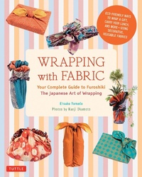 Enlarge image Cover: Wrapping with Fabric - Tuttle Publishing