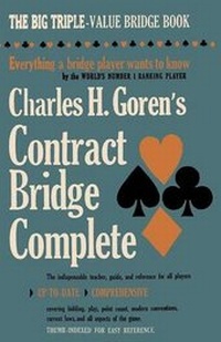 Abbildung von: Charles H. Goren's Contract Bridge Complete - Ishi Press