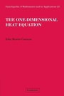 Cover: The One-Dimensional Heat Equation - Cambridge University Press