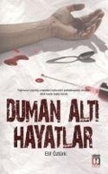 Cover: Duman Alti Hayatlar - Ugur Tuna Yayinlari